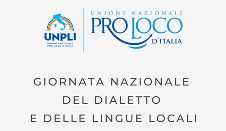  Giornata nazionale del Dialetto e delle Lingue locali 2023 – Una straordinaria occasione di partecipazione nel segno della Pro Loco cittadina